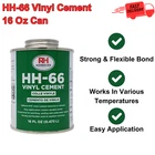 HH-66 Vinyl Cement, 16 Ounce Can, Waterproof Adhesive For Repair & Bonding New. Price: $31.66.